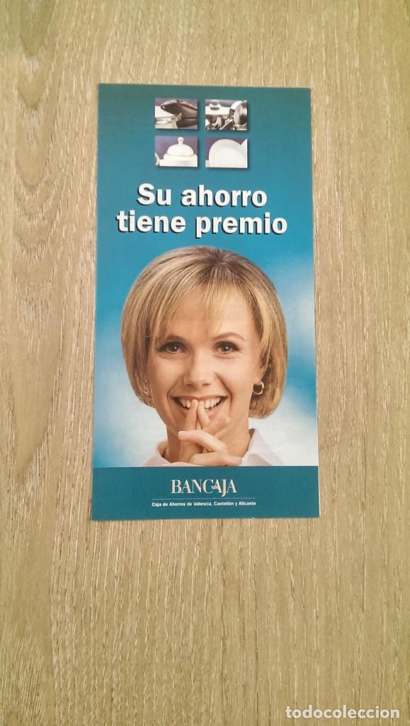 Sammelleidenschaft Andere Papierartikel: FOLLETO PUBLICITARIO BANCAJA &laquo;SU AHORRO TIENE PREMIO&raquo;