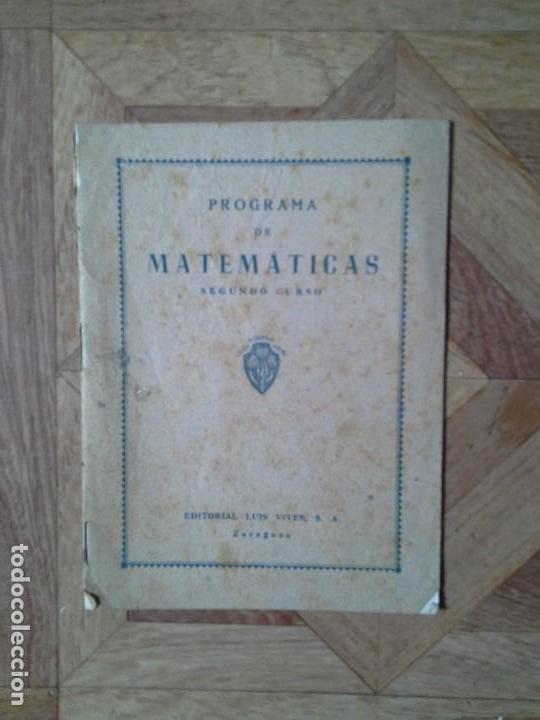 Otros Art&iacute;culos de Coleccionismo en Papel: PROGRAMA DE MATEM&Aacute;TICAS SEGUNDO CURSO LUIS VIVES