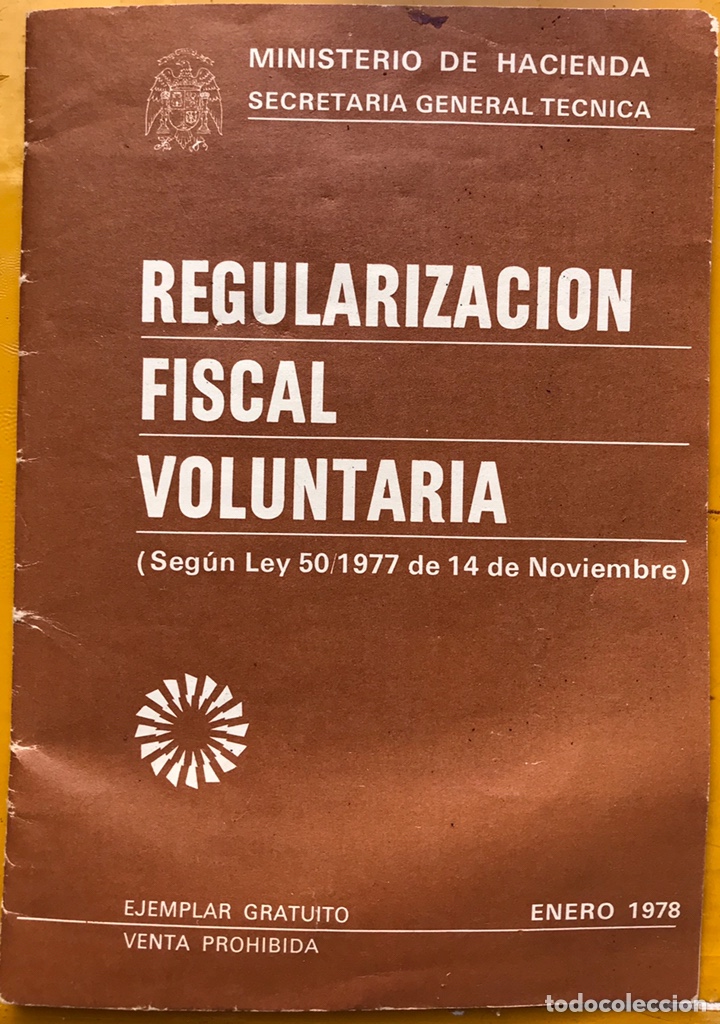 Otros Art&iacute;culos de Coleccionismo en Papel: Regularizaci&oacute;n fiscal voluntaria 1978 Ministerio Hacienda. Reforma Fiscal