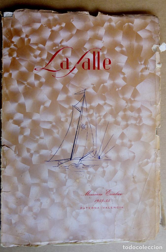 Sammelleidenschaft Andere Papierartikel: LA SALLE, MEMORIA ESCOLAR 1954-1955, PATERNA - VALENCIA