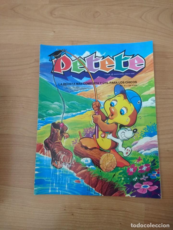 Otros Art&iacute;culos de Coleccionismo en Papel: REVISTA PETETE N&ordm; 41