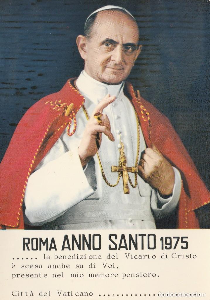Otros art&iacute;culos de coleccionismo en papel: ESTAMPA POSTAL PAULUS VI A&Ntilde;O SANTO 1975 - VATICANO - ITALIA - DATOS REVERSO -VER FOTO