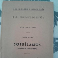 Otros Artículos de Coleccionismo en Papel: MAPA GEOLÓGICO. MEMORIA EXPLICATIVA DE LA HOJA Nº 763. SOTUELAMOS - MADRID 1951