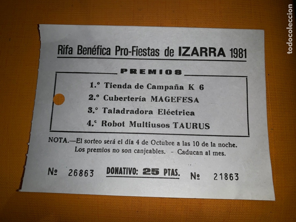Otros art&iacute;culos de coleccionismo en papel: Papeleta de rifa ben&eacute;fica Pro-fiestas de Izarra 1981 / &Aacute;lava / Donativo 25 ptas