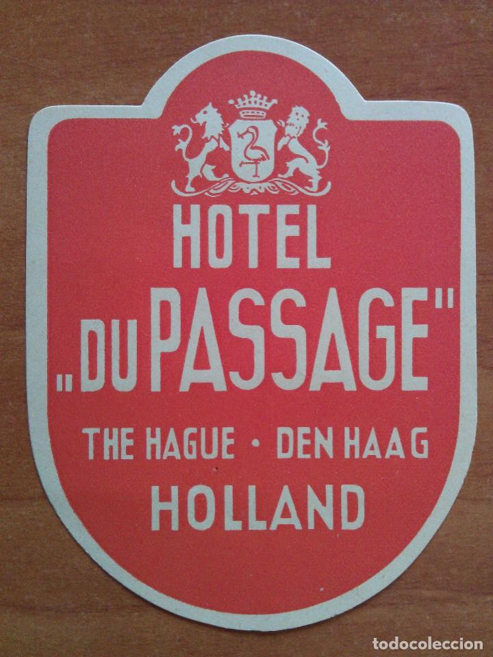 Otros art&iacute;culos de coleccionismo en papel: ETIQUETA DE PAPEL : HOTEL DU PASSAGE - HOLLAND