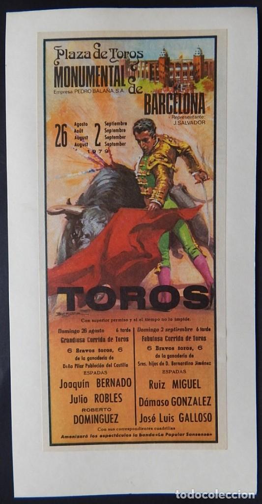 Collectionnisme Papier divers: Hoja taurina / Plaza de toros Monumental de Barcelona 1979 - Joaqu&iacute;n Bernado, Julio Robles, Rober...
