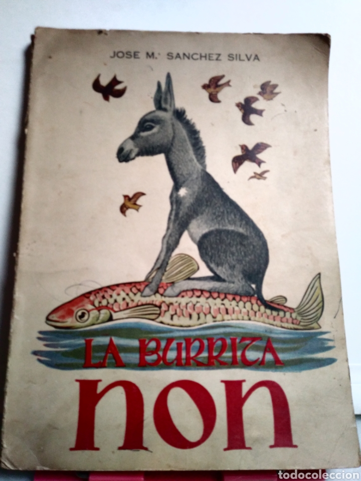 Collectionnisme Papier divers: LA BURRITE NON. JOSE MARIA SANCHEZ SILVA. 1955. DIBUJOS GO&Ntilde;I.