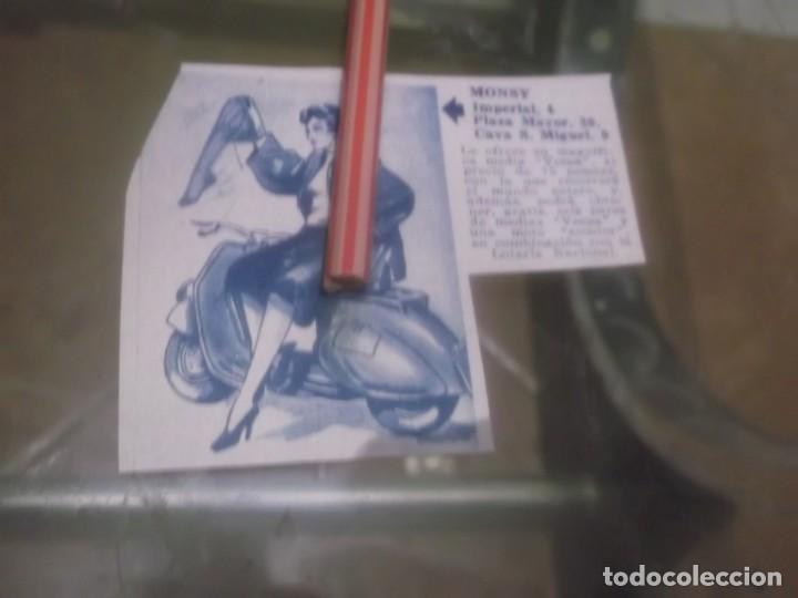 Otros Art&iacute;culos de Coleccionismo en Papel: RECORTE PUBLICIDAD A&Ntilde;OS 50 - TIENDA MONSY - MADRID - LES OFRECE LA MEDIA VESPA - MOTO VESPA
