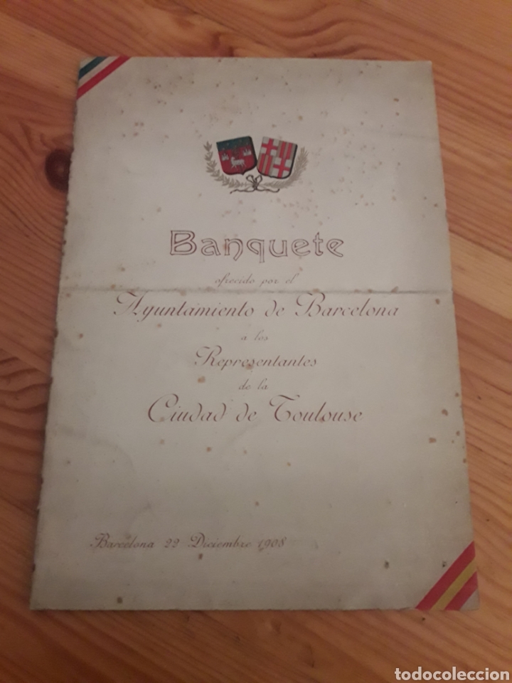 Otros art&iacute;culos de coleccionismo en papel: Menu banquete ofrecido Ayuntamiento Barcelona a representantes Toulouse 1908