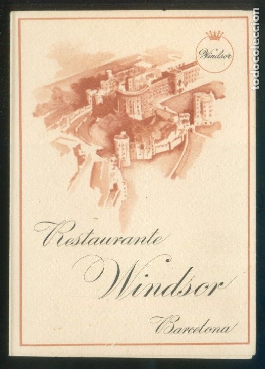 Otros art&iacute;culos de coleccionismo en papel: Men&uacute; *Restaurante Windsor. Barcelona* Impreso d&iacute;ptico. Meds. cerrado: 102x143 mms.