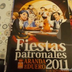 Otros Artículos de Coleccionismo en Papel: PROGRAMA DE FIESTAS DE ARANDA DE DUERO AÑO 2011