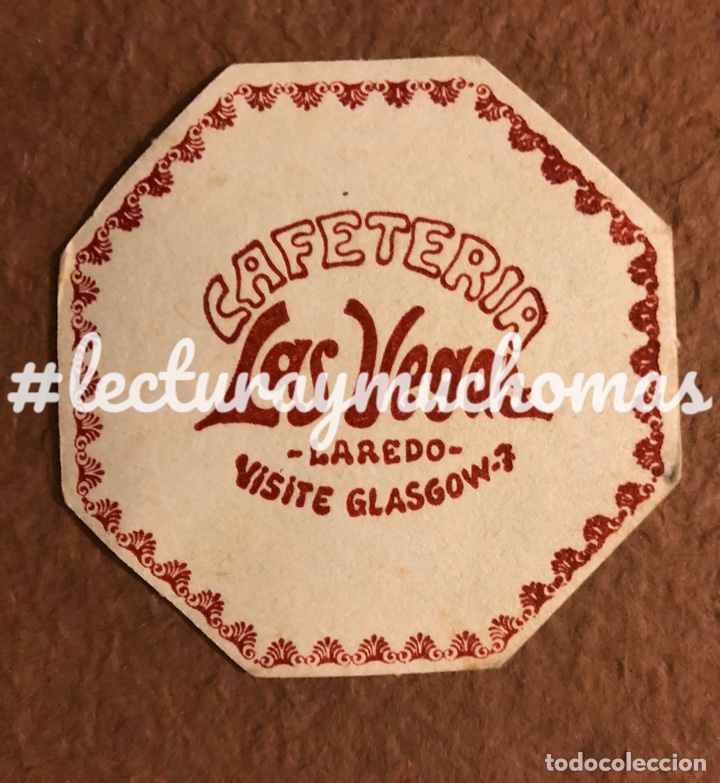 Outros artigos de papel: ANTIGUO POSAVASOS DE LA CAFETER&Iacute;A LAS VEGAS DE LAREDO (CANTABRIA). 8,2 x 8,2 Cms. BUEN ESTADO