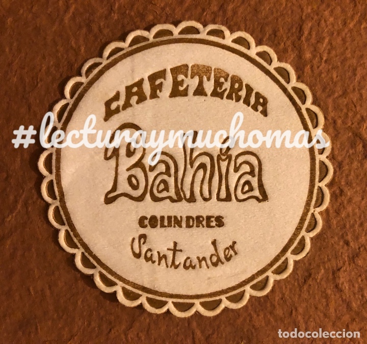 Paper Collecting Others: ANTIGUO POSAVASOS DE LA CAFETER&Iacute;A BAH&Iacute;A DE COLINDRES (CANTABRIA). 9,5 Cms de &Oslash;. BUEN ESTADO.