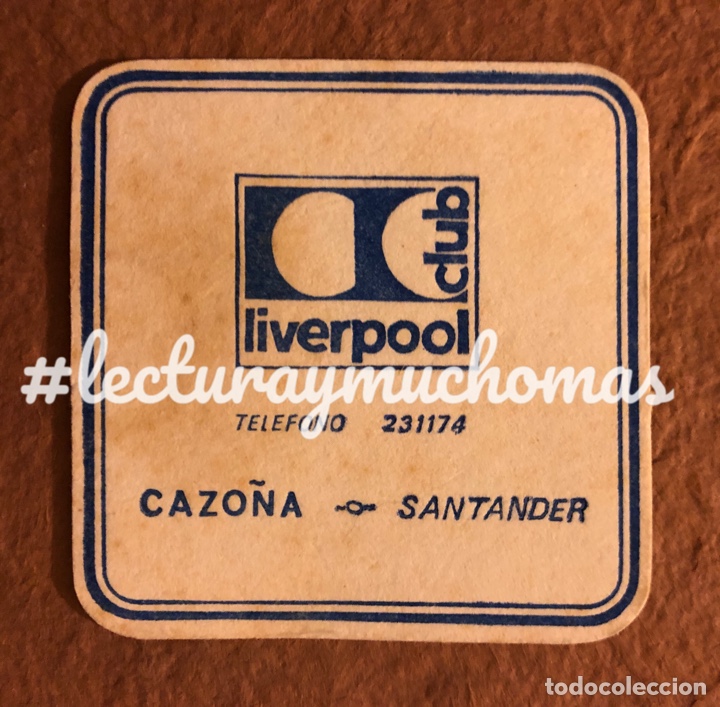 Paper Collecting Others: ANTIGUO POSAVASOS DEL CLUB LIVERPOOL, CAZO&Ntilde;A, SANTANDER (CANTABRIA). 8 x 8 Cms.