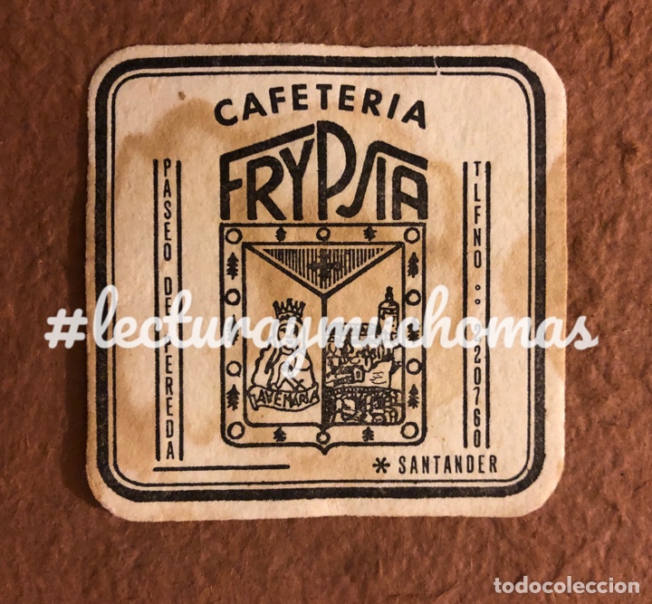 Paper Collecting Others: ANTIGUO POSAVASOS DE LA CAFETER&Iacute;A FRYPSIA DE SANTANDER (CANTABRIA). 8 x 8 Cms. CON MANCHAS