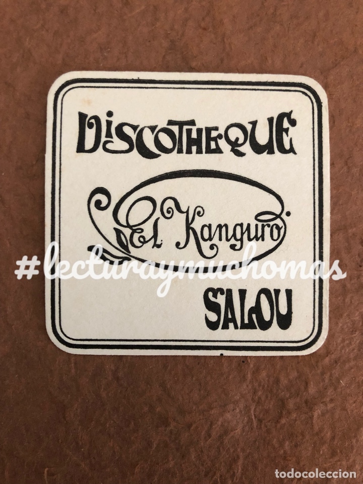 Paper Collecting Others: ANTIGUO POSAVASOS DE LA DISCOTHEQUE EL KANGURO DE SALOU. 8 x 8 Cms. DE PAPEL. BUEN ESTADO.