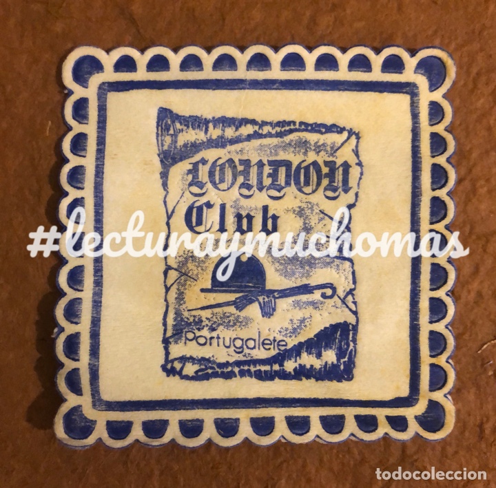 Paper Collecting Others: ANTIGUO POSAVASOS DEL LONDON CLUB DE PORTUGALETE (BIZKAIA). 8,5 x 8,5 Cms. DE PAPEL.