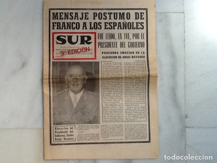 Otros art&iacute;culos de coleccionismo en papel: FRANCO. PERI&Oacute;DICO SUR DE M&Aacute;LAGA. JUEVES 20 DE NOVIEMBRE, 1975 MENSAJE P&Oacute;STUMO DE FRANCO.