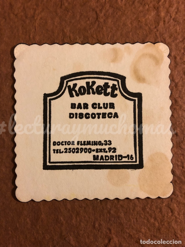 Paper Collecting Others: ANTIGUO POSAVASOS DEL BAR CLUB DISCOTECA KOKETT DE MADRID. 8 x 8 Cms. PAPEL TIPO CARTULINA