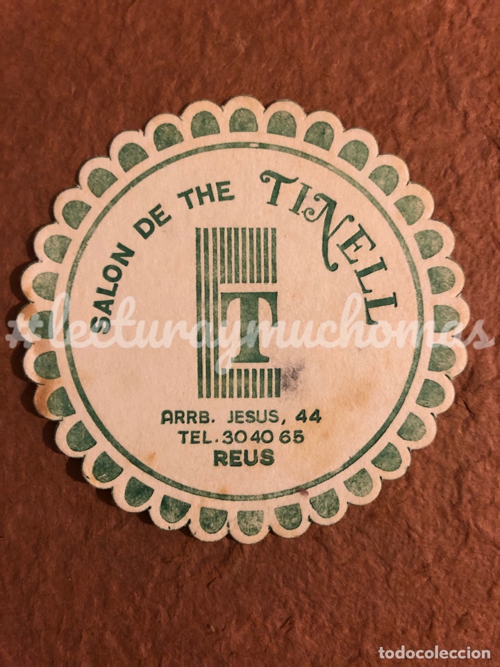 Sammelleidenschaft Andere Papierartikel: ANTIGUO POSAVASOS DEL SAL&Oacute;N DE THE TINELL DE REUS. 9&rsquo;5 Cms de &Oslash;. DE PAPEL.