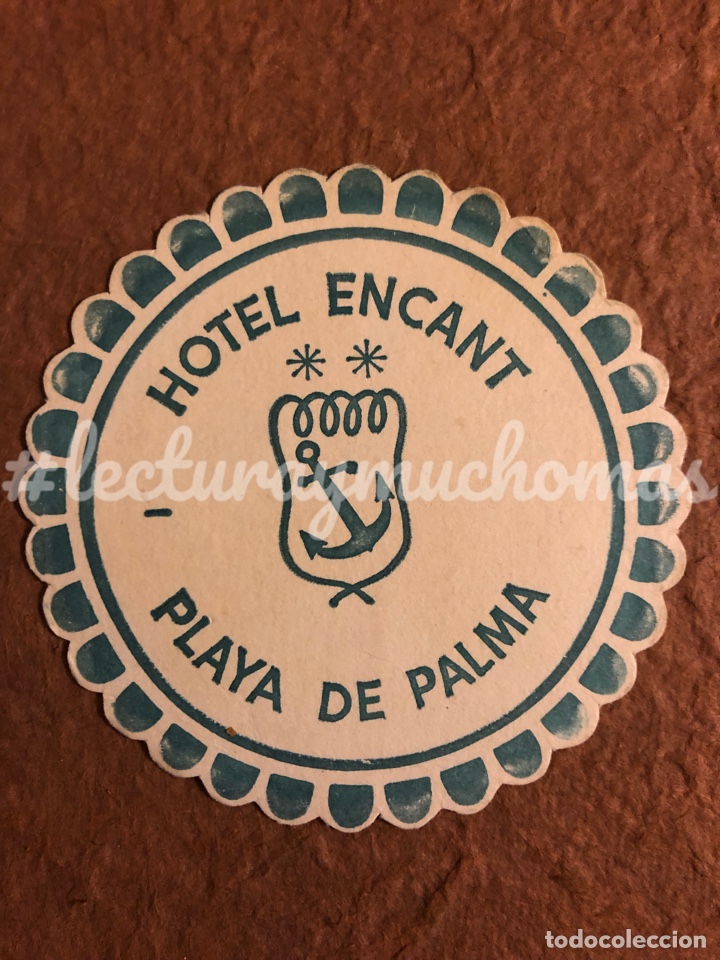 Sammelleidenschaft Andere Papierartikel: ANTIGUO POSAVASOS DEL HOTEL ENCANT - PLAYA DE PALAMA. 9,5 Cms de &Oslash;. DE PAPEL TIPO CARTULINA.