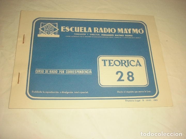 Sammelleidenschaft Andere Papierartikel: ESCUELA RADIO MAYMO. CURSO DE RADIO POR CORRESPONDENCIA. TEORICA 28 . 1963.