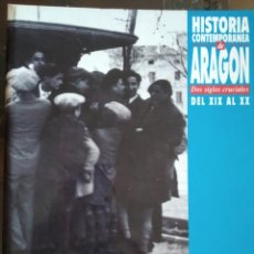 Otros Artículos de Coleccionismo en Papel: COLECCIÓN HISTORIA CONTEMPORÁNEA DE ARAGÓN. INCOMPLETA HERALDO DE ARAGÓN 1991. Lote 178207696