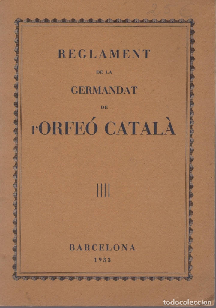 Otros art&iacute;culos de coleccionismo en papel: librito del reglament de la germandat de l'orfeo catala barcelona 1933