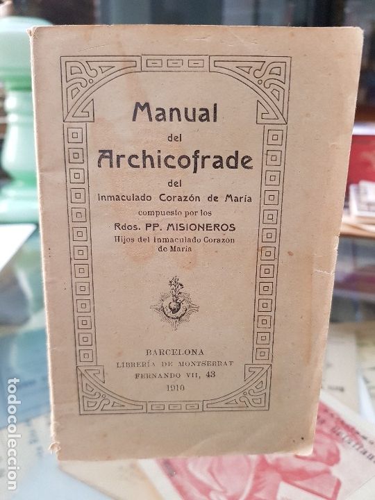 Outros artigos de papel: RELIGIOSO MANUAL DEL ARCHICOFRADE BARCELONA 1910