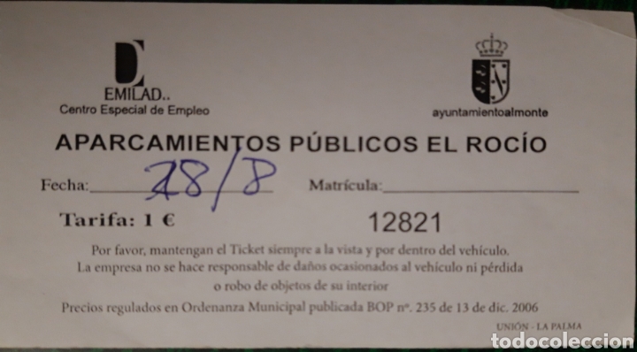 Collectionnisme Papier divers: TICKET APARCAMIENTOS P&Uacute;BLICOS EL ROC&Iacute;O