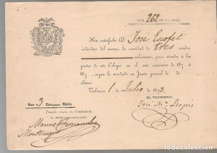 Otros art&iacute;culos de coleccionismo en papel: RECIBO COLEGIO DE ABOGADOS VALENCIA 1873, 3 escudos ... .. no hay