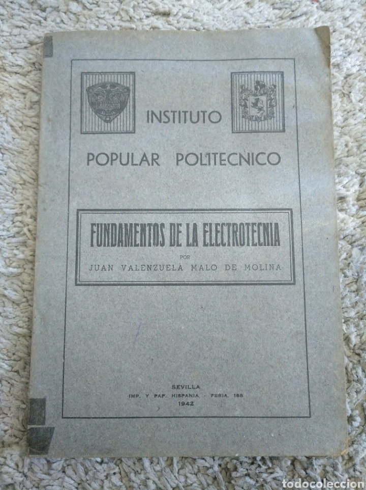 Otros Art&iacute;culos de Coleccionismo en Papel: 1.4 fundamentos electrotecnia.Juan Valenzuela Malo de Molina.Instituto Popular Polit&eacute;cnico. Sevilla