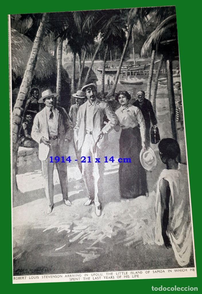 Otros Art&iacute;culos de Coleccionismo en Papel: EL NOVELISTA ROBERT LOUIS STEVENSON LLEGANDO A UPOLU, LA PEQUE&Ntilde;A ISLA DE SAMOA - 21 X 14 CM - 1914