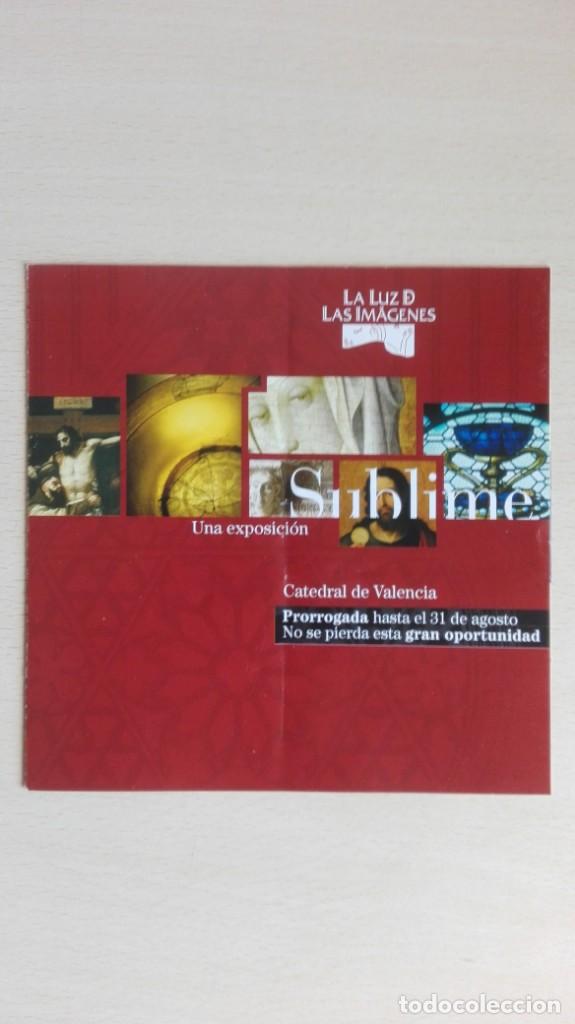 Sammelleidenschaft Andere Papierartikel: FOLLETO EXPOSICI&Oacute;N LA LUZ DE LAS IM&Aacute;GENES-CATEDRAL DE VALENCIA-A&Ntilde;O 1999.A COLOR BUEN ESTADO.