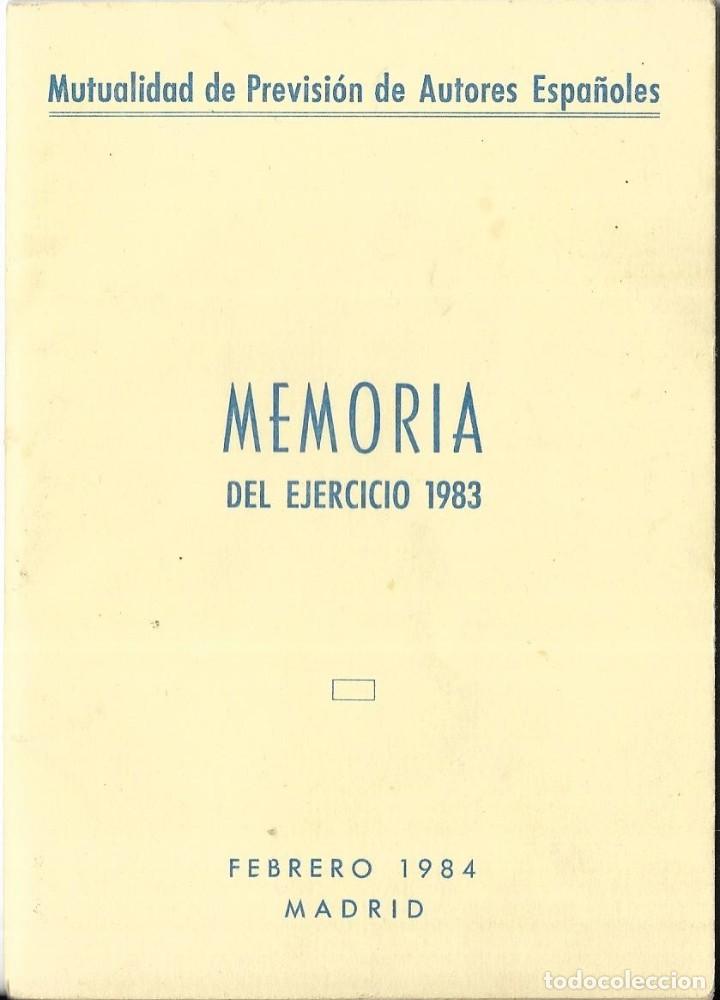 Outros artigos de papel: :::: CR93 - FOLLETO MUTUALIDAD DE PREVISION DE AUTORES ESPA&Ntilde;OLES - MEMORIA EJERCICIO 1983