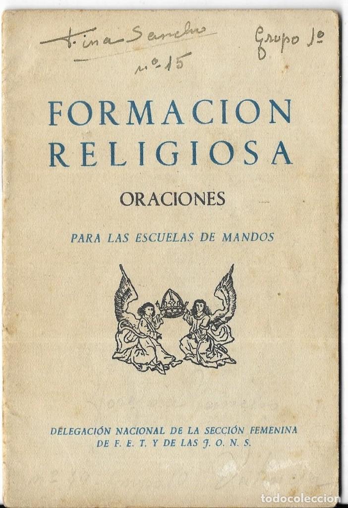 Otros art&iacute;culos de coleccionismo en papel: ^^^ PA383 - FORMACION RELIGIOSA - ORACIONES - DELEGACION NACIONAL DE LA SECCION FEMENINA DE F.E.T.