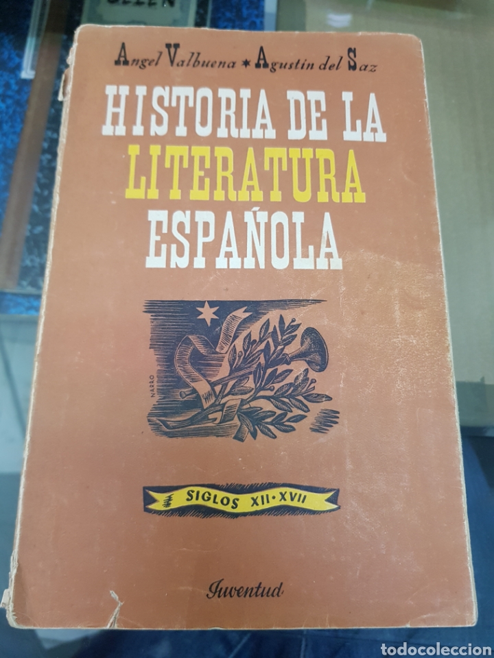 Otros Art&iacute;culos de Coleccionismo en Papel: HISTORIA DE LA LITERATURA ESPA&Ntilde;OLA VALBUENA DEL SAZ EDITORIAL JUVENTUD