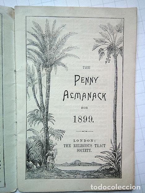 Otros art&iacute;culos de coleccionismo en papel: The Penny Almanack for 1899. The Religious Tract Society, London, 1899