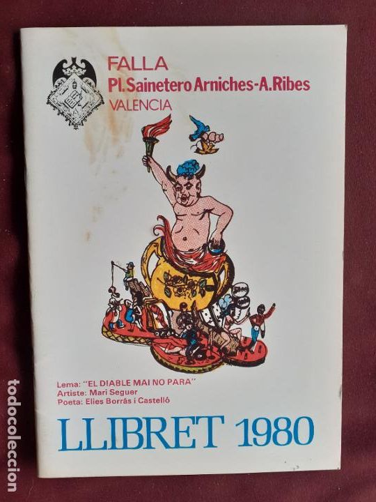 Otros art&iacute;culos de coleccionismo en papel: Fallas de Valencia. Llibret de la falla Pl. Sainetero Arniches A. Ribes 1980