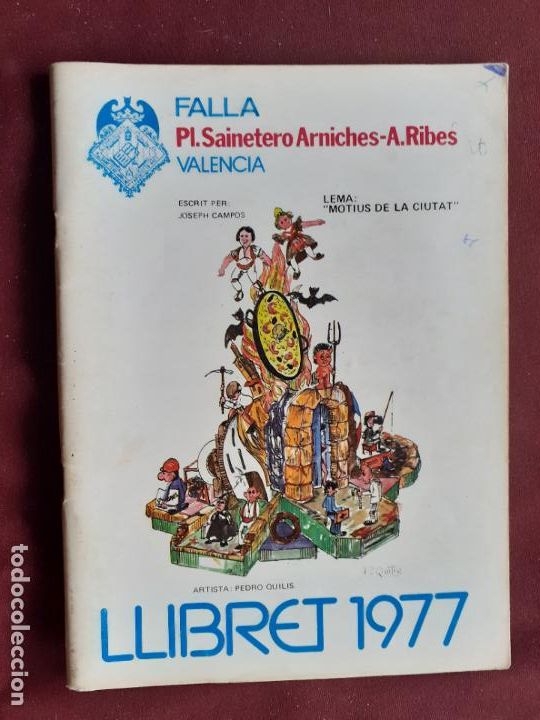 Otros Art&iacute;culos de Coleccionismo en Papel: Fallas de Valencia. Llibret de la falla Pl. Sainetero Arniches A. Ribes 1977