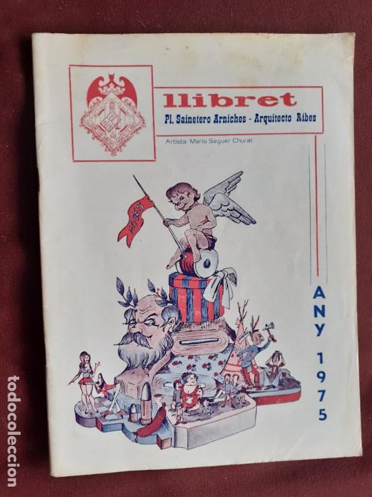 Otros Art&iacute;culos de Coleccionismo en Papel: Fallas de Valencia. Llibret de la falla Pl. Sainetero Arniches A. Ribes 1975