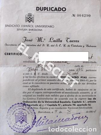 Paper Collecting Others: DUPLICADO SINDICATO ESPA&Ntilde;OL UNIVERSITARIO JEFATURA DE BARCELONA  CERTIFICADO DE PAGO 1944