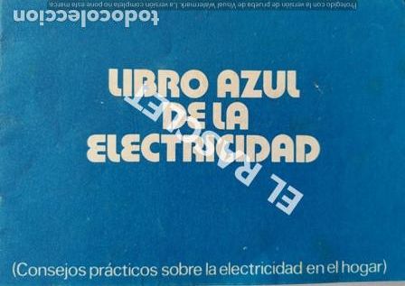 Outros artigos de papel: ANTIG&Uuml;O LIBRO AZUL DE LA ELECTRICIDAD (CONSEJOS PRACTICOS PARA EL HOGAR)