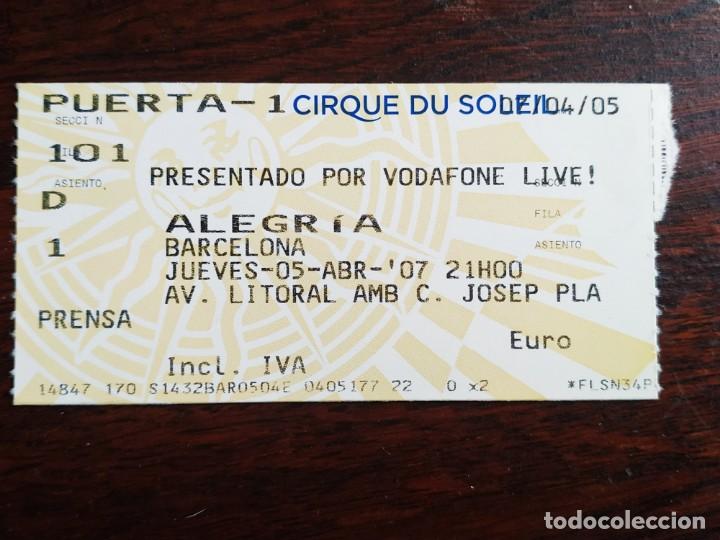 Paper Collecting Others: Una tiket de entrada para el Circo  Cirque du Soleil con el espect&aacute;culo Alegria, del 7 abril 2005,