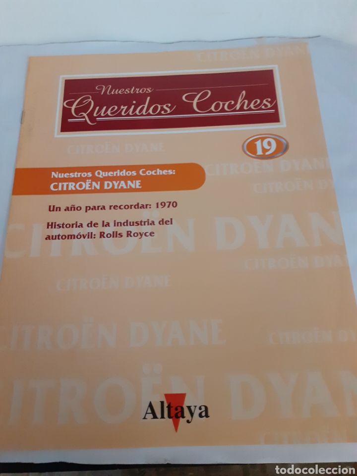 Otros art&iacute;culos de coleccionismo en papel: FASCICULO 19 NUESTROS QUERIDOS COCHES ALTAYA DYANE