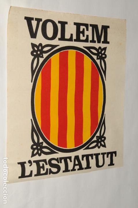 Otros Art&iacute;culos de Coleccionismo en Papel: POSTER CATALUNYA (VOLEM L'ESTATUT)