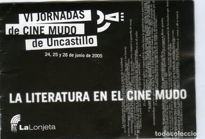 Otros Art&iacute;culos de Coleccionismo en Papel: Programa VI Jornadas Cine Mudo Uncastillo. 24-26 junio 2006. La literatura en el cine mudo