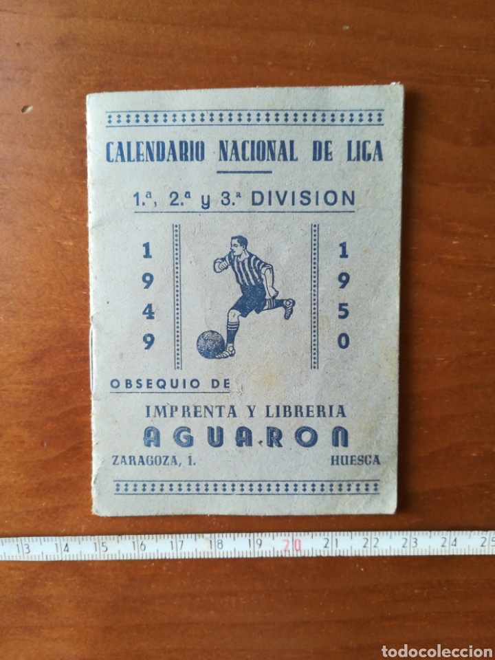 Otros Art&iacute;culos de Coleccionismo en Papel: Calendario nacional liga 1949 1950 imprenta aguaron Huesca zaragoza