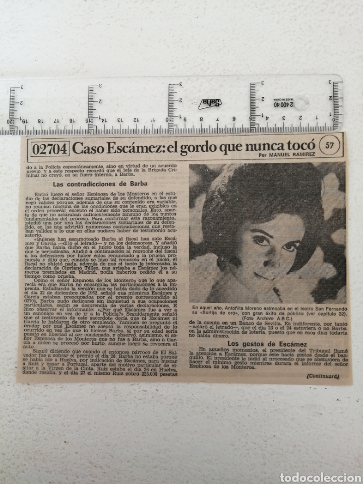 Sammelleidenschaft Andere Papierartikel: RECORTE PRENSA ANTIGUO EL CASO ESCAMEZ, EL GORDO QUE NUNCA TOC&Oacute;, ANTONIA MORENO VER FOTO