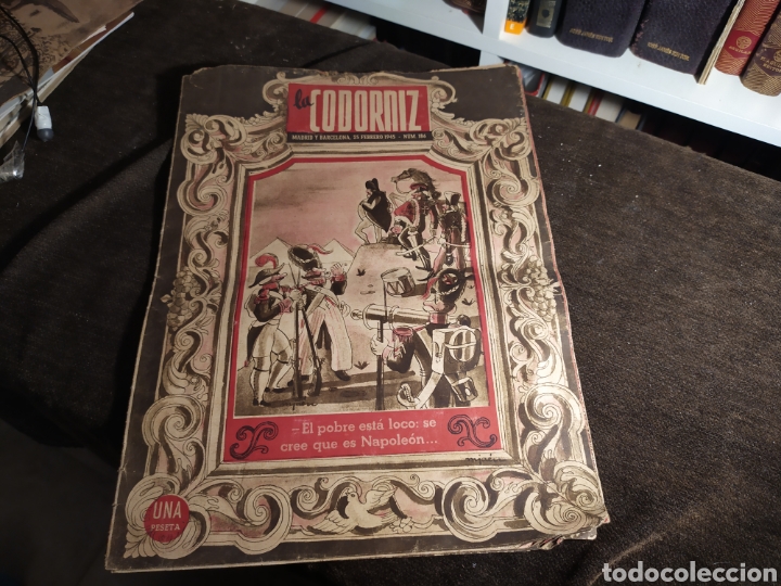 Otros Art&iacute;culos de Coleccionismo en Papel: Periodico la codorniz, n&deg; 186 -(1945) el pobre esta loco se cree que es Napole&oacute;n.